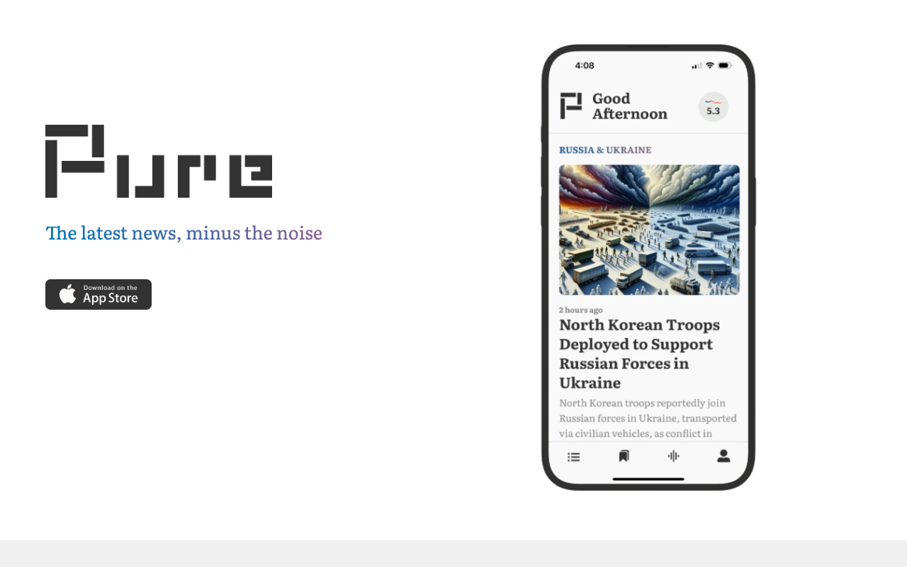 Pure - News: AI-powered summaries for the discerning mind news AI unbiased