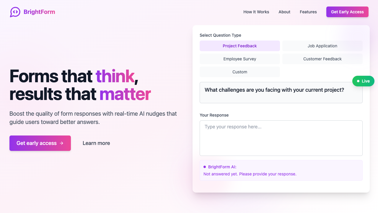 BrightForm - Improve quality of form responses with real-time AI nudges AI forms user-experience