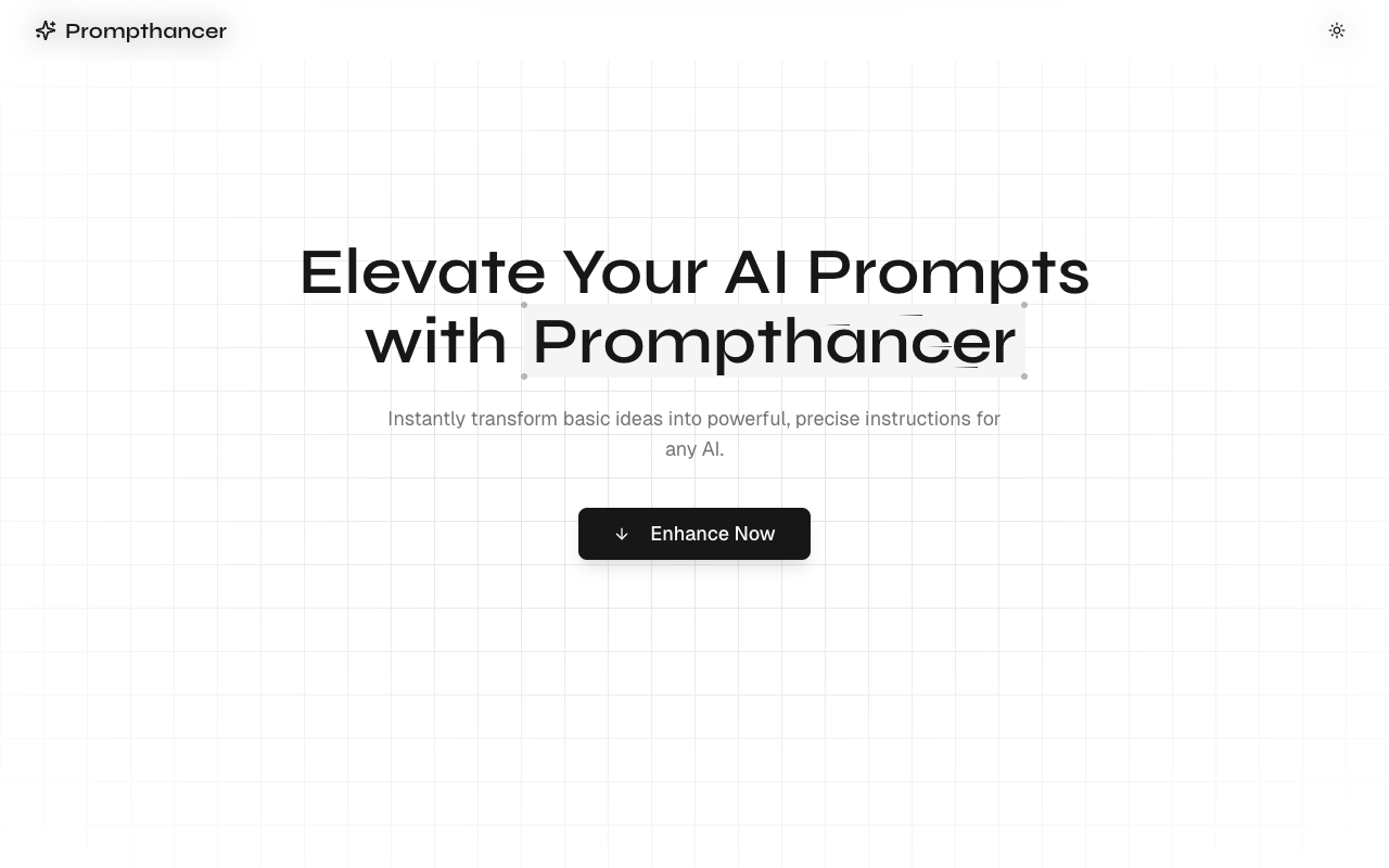 Prompthancer - Free Tool to Make Your AI Better AI Tools Free
