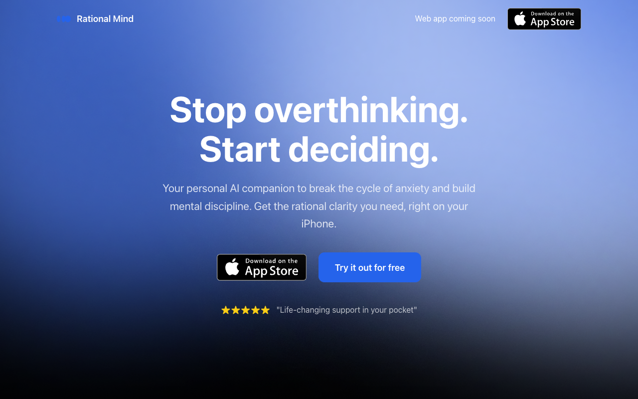 Rational Mind - Your AI companion to stop overthinking and start making confident decisions AI mental-health decision-making