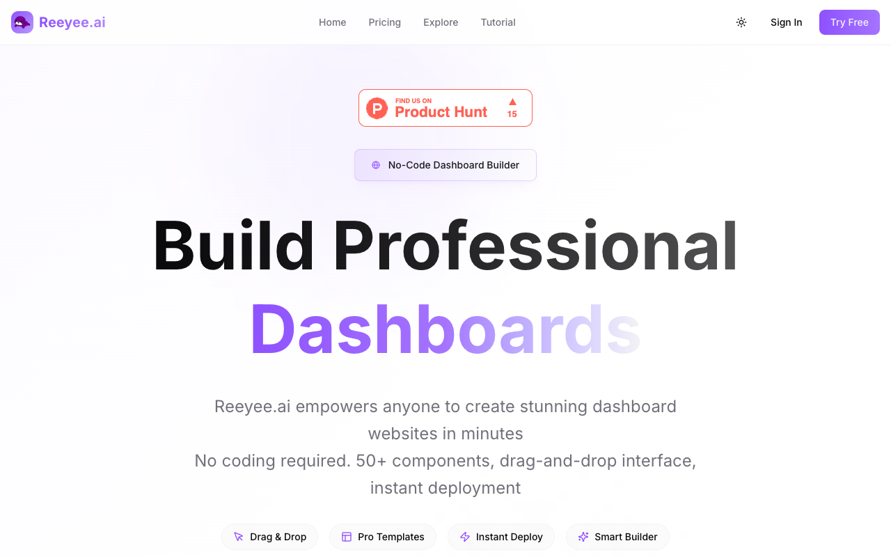 Reeyee.ai - Build personal dashboard websites in minutes with no coding required dashboard no-code AI